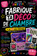 FABRIQUE LA DECO DE TA CHAMBRE