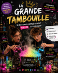 LA GRANDE TAMBOUILLE